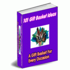 101 Gift Basket Ideas