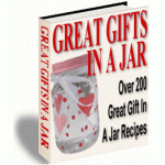 200 Great Gift In A Jar Recipies