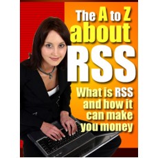 What Is RSS And How Can It Make You Money